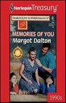Memories of You - Margot Dalton - 9781459270626