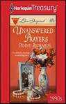 Unanswered Prayers - Penny Richards - 9781459271289