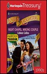 Right Chapel, Wrong Couple - Colleen Collins - 9781459274600
