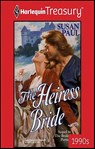 The Heiress Bride - Susan Spencer Paul - 9781459275140
