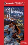 THE WEDDING BARGAIN - Emily French - 9781459275461