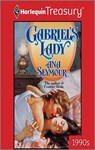 GABRIEL'S LADY - Ana Seymour - 9781459275478