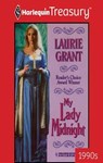 MY LADY MIDNIGHT - Laurie Grant - 9781459275508