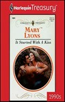 It Started With A Kiss - Mary Lyons - 9781459276208