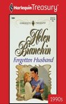 Forgotten Husband - Helen Bianchin - 9781459276321