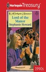 LORD OF THE MANOR - Stephanie Howard - 9781459277267
