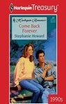 COME BACK FOREVER - Stephanie Howard - 9781459277502