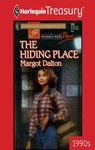 THE HIDING PLACE - Margot Dalton - 9781459277885