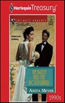The Bride and the Bodyguard - Anita Meyer - 9781459279728