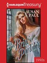 THE BRIDE'S PORTION - Susan Paul - 9781459283374
