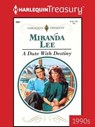 A Date with Destiny - Miranda Lee - 9781459284050