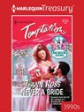 NEVER A BRIDE - JoAnn Ross - 9781459286238