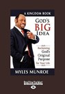 God's Big Idea - Myles Munroe - 9781459600386