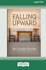Falling Upward - Richard Rohr - 9781459635753