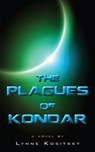 The Plagues of Kondar - Lynne Kositsky - 9781459709348