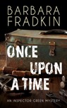 Once Upon a Time - Barbara Fradkin - 9781459751033