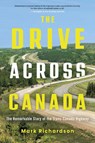 The Drive Across Canada - Mark Richardson - 9781459754928