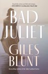 Bad Juliet - Giles Blunt - 9781459755727