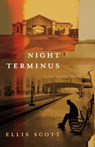 Night Terminus - Ellis Scott - 9781459756151