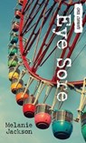 Eye Sore - JACKSON,  Melanie - 9781459807716