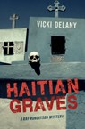 Haitian Graves - Vicki Delany - 9781459808980