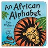 An African Alphabet - Eric Walters - 9781459810709