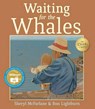 Waiting for the Whales - MCFARLANE,  Sheryl - 9781459813687