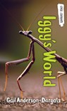Iggy's World - Gail Anderson-Dargatz - 9781459821392