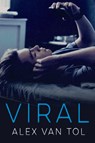 Viral - Alex Van Tol - 9781459827400