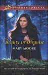 Beauty in Disguise - Mary Moore - 9781460301258