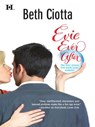 Evie Ever After - Beth Ciotta - 9781460301777