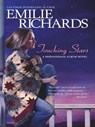 Touching Stars - Emilie Richards - 9781460303009