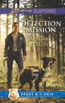 Detection Mission - Margaret Daley - 9781460304327