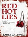 Red Hot Lies - Laura Caldwell - 9781460305836