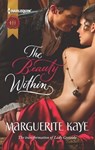 The Beauty Within - Marguerite Kaye - 9781460312483