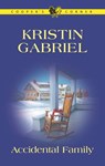 ACCIDENTAL FAMILY - Kristin Gabriel - 9781460317556