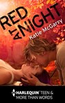 Red at Night - Katie McGarry - 9781460317921