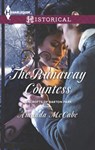 The Runaway Countess - Amanda McCabe - 9781460318621