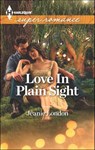 Love In Plain Sight - Jeanie London - 9781460318904