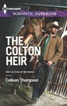 The Colton Heir - Colleen Thompson - 9781460321614