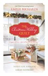 The Christmas Wedding Quilt - Emilie Richards ; Janice Kay Johnson ; Sarah Mayberry - 9781460321850