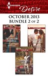 Harlequin Desire October 2013 - Bundle 2 of 2 - Maureen Child ; Janice Maynard ; Rachel Bailey - 9781460322246
