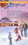 The Lawman's Holiday Wish - Ruth Logan Herne - 9781460323335