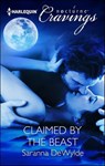 Claimed by the Beast - Saranna DeWylde - 9781460325254