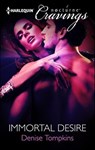 Immortal Desire - Denise Tompkins - 9781460325261