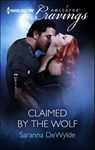 Claimed by the Wolf - Saranna DeWylde - 9781460326381