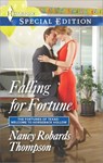 Falling for Fortune - Nancy Robards Thompson - 9781460331460