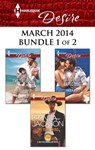 Harlequin Desire March 2014 - Bundle 1 of 2 - Brenda Jackson ; Maureen Child ; Paula Roe - 9781460332382