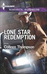 Lone Star Redemption - Colleen Thompson - 9781460333570