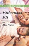 Fatherhood 101 - Mae Nunn - 9781460334027